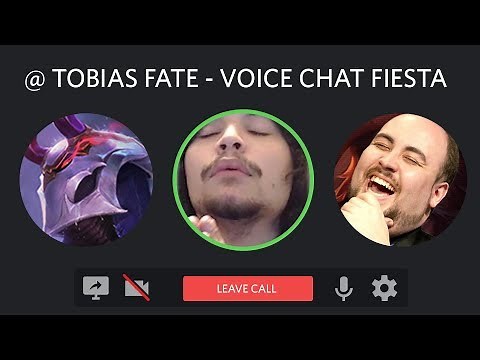 Tobias Fate - RANDOM LEAGUE DISCORD VOICE CHAT FIESTA!