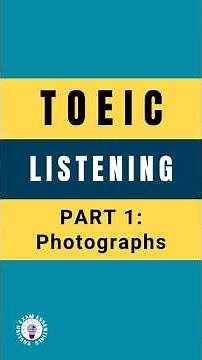 TOEIC Listening Pat 1: Photographs Exercise with Answers