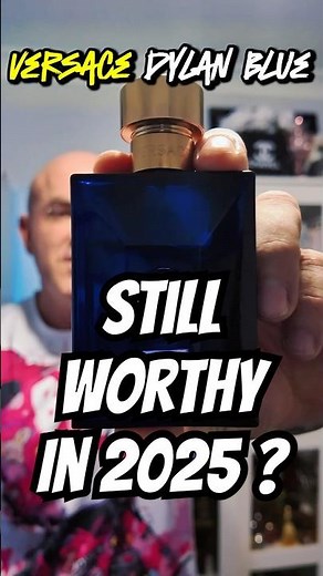 Versace Dylan Blue.. Is it still relevant in 2025? #versace #fragrance #perfume #review
