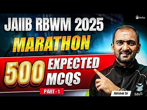 JAIIB RBWM Marathon May 2025 | JAIIB RBWM Most Important MCQ Questions Practice 2025 | JAIIB EduTap