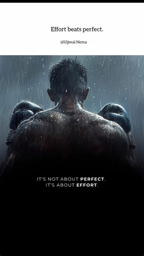 Effort Beats Perfection 🔥 #motivation #discipline #ytshorts #fypシ