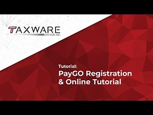 Taxware PayGO - Registration and using your PayGO Portal