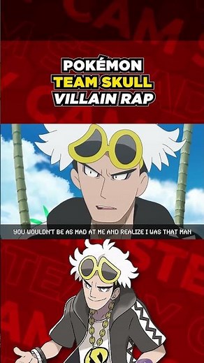 What if TEAM SKULL had a RAP THEME?