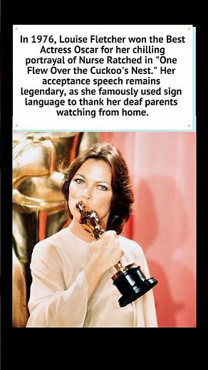 Louise Fletcher’s Iconic Oscar Moment (1976) 🏆