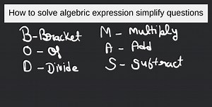 How to solve algebric expression simplify questions... | Filo