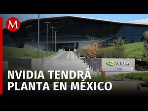 Foxconn to build Nvidia chip megaplant in Jalisco