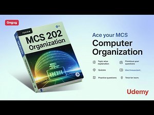 MCS 202 COMPUTER ORGANIZATION | Complete Lectures for BCA/MCA/IGNOU/Computer Science