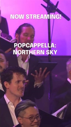 Now Streaming! PopCappella: Northern Sky