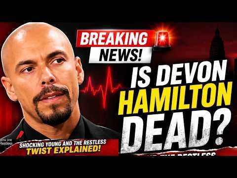 BREAKING! Is Devon Hamilton Dead? Shocking Young and the Restless Twist Explained#tags