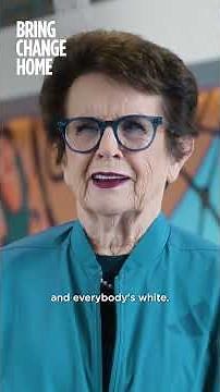 Bringing Change Home With Billie Jean King