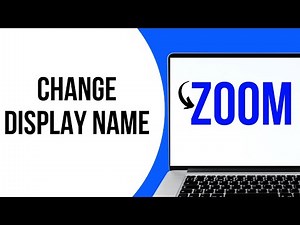 How to Change Zoom Display Name Before and During Meeting ?