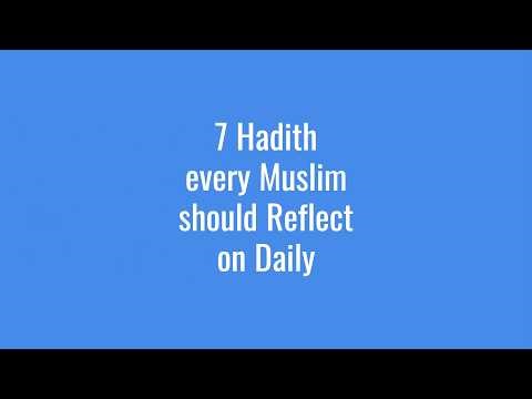 7 Powerful Hadith Every Muslim Should Reflect On Daily | Islamic Reminder