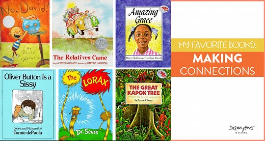 Read Aloud Books for Making Connections - Susan Jones Teaching