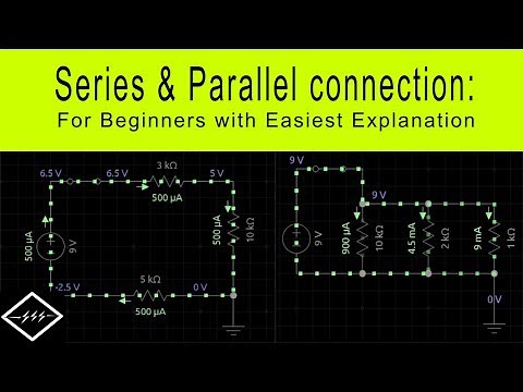 Series and parallel connection: For beginners with easiest explanation | TheElectricalGuy