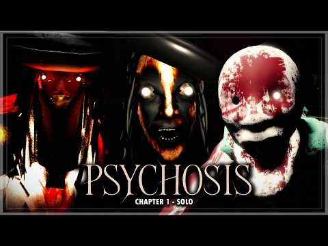 Psychosis - Chapter 1 - Solo (Full Walkthrough) | Roblox