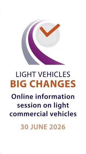Light Vehicles. Big changes.” - Online information session on light commercial vehicles (LCVs)