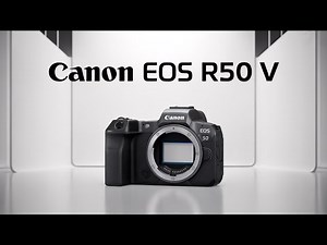 Canon EOS R50 V – You Won’t Believe What This Tiny Camera Can Do!