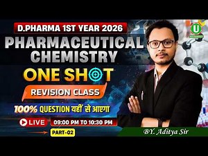 🎯D.Pharm 1st Year 2026 | Ph Chemistry | One Shot revision Part-2 I By- Aditya Sir