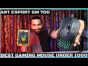 Ant Esport GM 700 Gaming Mouse Unboxing and review | Mouse under 1000 | Born creator
