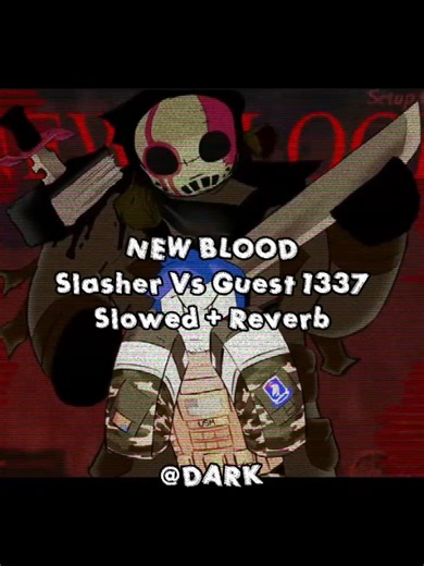 Slasher vs Guest 1337: New Blood Remixed Experience
