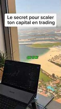 Le secret pour scaler ton capital en trading#shorts