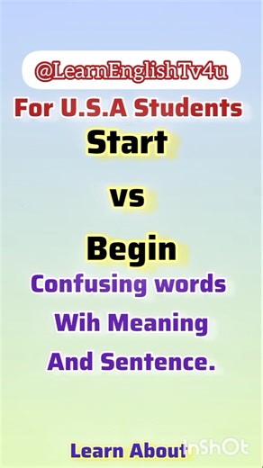start vs begin, confusing words, learn English @learnenglishtv4u