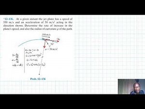12–136 Kinematics of a Particle (Chapter 12: Hibbeler Dynamics) Benam Academy