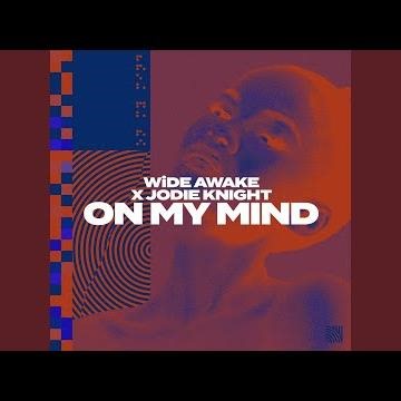 On My Mind
