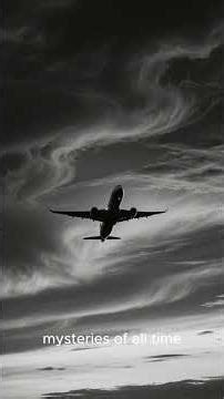 Malaysia Flight MH370 (2014): The Plane That Vanished Without a Trace