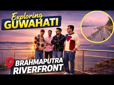 Exploring Guwahati Day 1 😍 | Brahmaputra Riverfront + Local Markets (Northeast India Vlog)