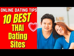 ❤️10 BEST THAI Dating Sites 2024