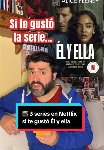 3 Series en Netflix para Fans de Él y Ella