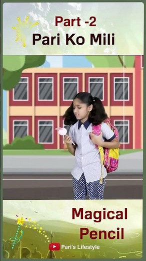 Pari Ko Mili Magical Pencil Part-2 | #shorts #funnyvideo #parislifestyle