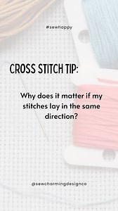 When you’re stitching, it’s important to make sure all your stitches lie in the same direction—both the bottom and top halves. Think of it like the location of states. If your first half stitches all go from Minnesota to Florida, then every top stitch needs go from Maine to Texas. Keeping those directions consistent makes your finished piece look smooth and polished instead of bumpy or uneven. A little consistency goes a long way toward that perfectly tidy texture we all love in cross stitch. Sh