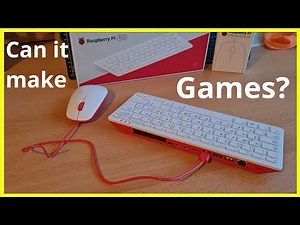 Can you use a Raspberry Pi 400 (or 4B) to make Games? Better than I expected, but...