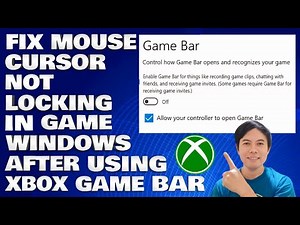 How To Fix Mouse Cursor Not Locking in Game Window After Using Xbox Game Bar