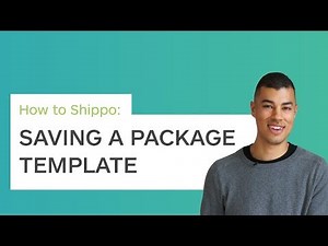 How to Shippo: Saving a package template [Updated]