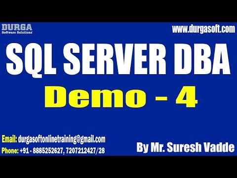 SQL SERVER DBA tutorials || Demo - 4 || by Mr. Suresh Vadde On 26-04-2024 @8AM IST