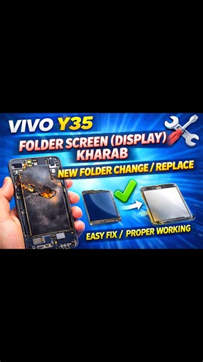 Vivo v35 new folder easy fix #VivoY35#FolderScreen#DisplayChange#MobileRepair#RepairingShorts
