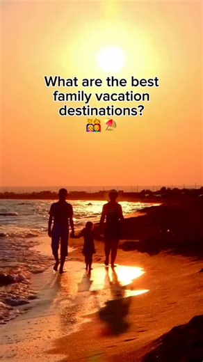 We asked AAA Travel Advisors for the best family vacation destinations. Here's what they said! | AAA Auto Club Enterprises