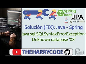 Solución (FIX): Java - Spring Boot - JPA: java.sql.SQLSyntaxErrorException: Unknown database 'XX'