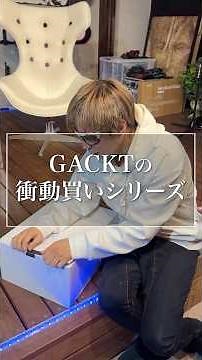 GACKT's impulse purchase ~ I messed up #gackt