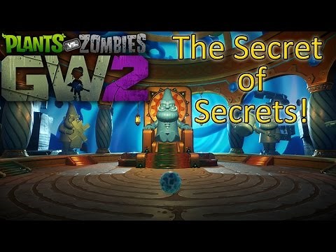 THE SECRET OF SECRETS - Plants vs. Zombies Garden Warfare 2