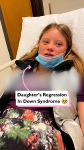 390K views · 2.2K reactions | Daughter's regression in Down syndrome took her from the life of the party to barely speaking 梁 #fblifestyle | Four Nine | Facebook