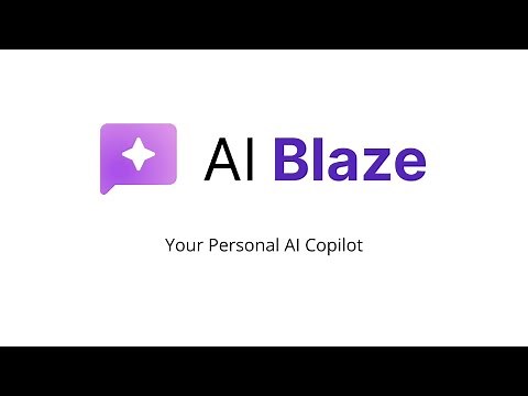 AI Blaze - Your Personal AI Copilot