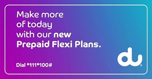 Choose the plan that suits you by customizing your data and minutes with our new Prepaid Flexi Plans. Make more of today by dialling *111*100# | du