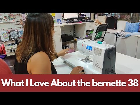 What I Love About the bernette 38