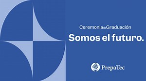 PrepaTec Campus Metepec | 22 Mayo, 2024