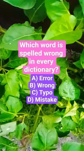 Which word is spelled wrong in every dictionary?