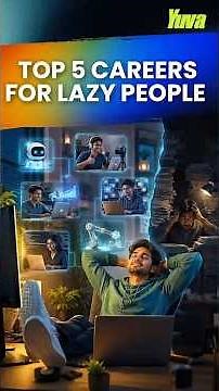 Top 5 Careers for Lazy but Smart People